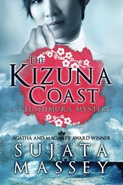 portada The Kizuna Coast: A Rei Shimura Mystery (The Rei Shimura Mysteries) (Volume 11) (en Inglés)