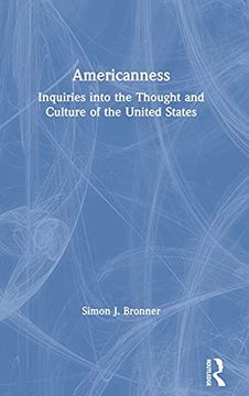 portada Americanness: Inquiries Into the Thought and Culture of the United States (en Inglés)
