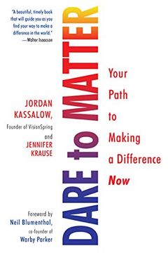 portada Dare to Matter: Your Path to Making a Difference now 