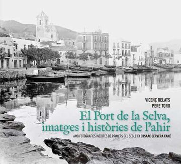 portada El Port de la Selva, Imatges i Histories de L'ahir