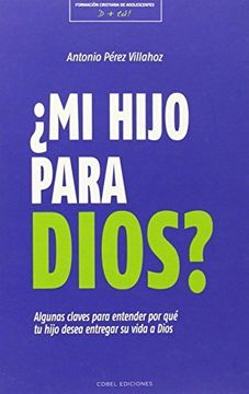 portada ¿mi Hijo Para Dios? (in Spanish)