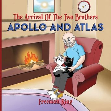 portada The Arrival of the Two Brothers: Apollo and Atlas (en Inglés)