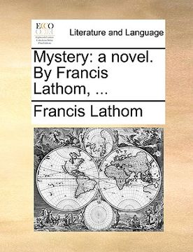 portada mystery: a novel. by francis lathom, ...