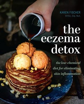 portada The Eczema Detox: The Low-Chemical Diet for Eliminating Skin Inflammation (en Inglés)
