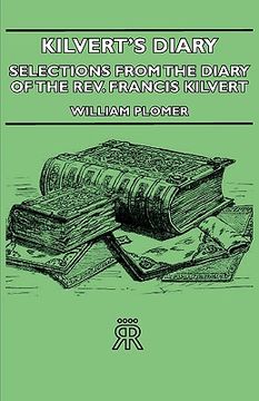 portada kilvert's dairy - selections from the diary of the rev. francis kilvert (en Inglés)