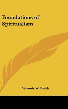 portada foundations of spiritualism (en Inglés)