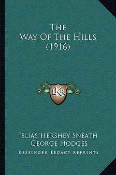 portada the way of the hills (1916) (en Inglés)