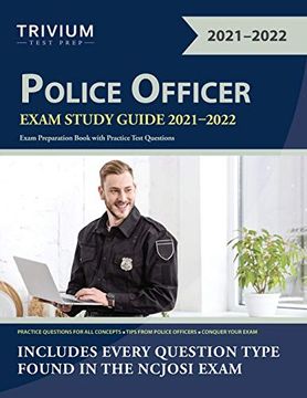 portada Police Officer Exam Study Guide 2021-2022: Exam Preparation Book With Practice Test Questions 