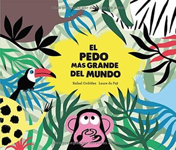 portada El Pedo Màs Grande del Mundo (in Spanish)