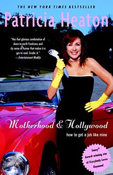 portada Motherhood and Hollywood: How to get a job Like Mine 