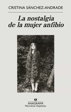 portada La Nostalgia de la Mujer Anfibio (in Spanish)