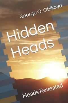 portada Hidden Heads: Heads Revealed (in English)