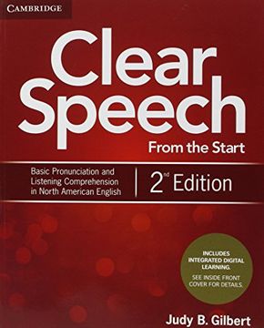 portada Clear Speech from the Start Student's Book with Integrated Digital Learning: Basic Pronunciation and Listening Comprehension in North American English (en Inglés)