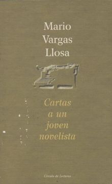 portada Cartas A Un Joven Novelista (in Spanish)