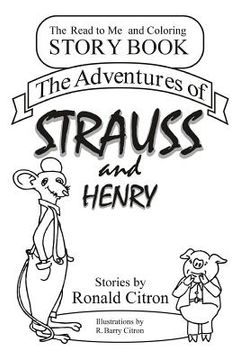 portada The Adventures of Strauss and Henry (en Inglés)