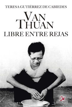 portada Van Thuan. Libre Entre Rejas (in Spanish)