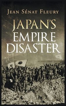 portada Japan'S Empire Disaster 