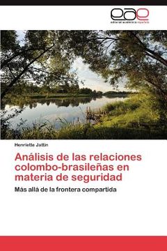 portada an lisis de las relaciones colombo-brasile as en materia de seguridad (en Inglés)