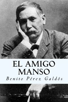 portada El amigo manso (Spanish Edition)