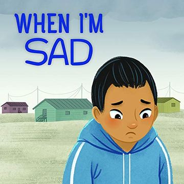 portada When i'm sad (English) (Nunavummi) (en Inglés)