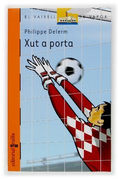 portada Xut a porta (Barco de Vapor Naranja) (in Catalá)