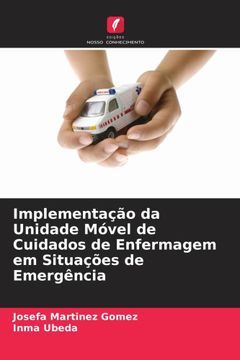 portada Implementação da Unidade Móvel de Cuidados de Enfermagem em Situações de Emergência
