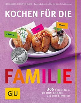 portada Kochen für die Familie: 365 Rezeptideen, die Leicht Gelingen und Allen Schmecken (gu Familienküche) (en Alemán)