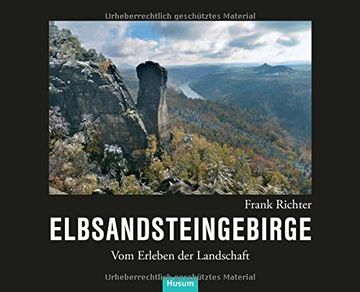 portada Elbsandsteingebirge: Vom Erleben der Landschaft (en Alemán)