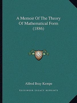 portada a memoir of the theory of mathematical form (1886)