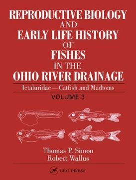 portada reproductive biology and early life history of fishes in the ohio river drainage