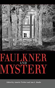 portada Faulkner and Mystery (Faulkner and Yoknapatawpha Series) (en Inglés)
