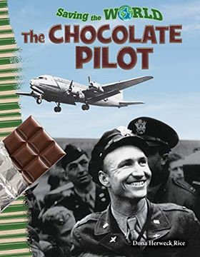 portada Saving the World: The Chocolate Pilot (en Inglés)