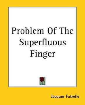 portada problem of the superfluous finger (in English)