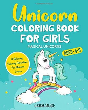 portada Unicorn Coloring Book for Girls (4-8) Magical Unicorn a Relaxing Coloring Adventure for Unicorn Lover 