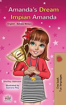 portada Amanda'S Dream (English Malay Bilingual Book for Kids) (English Malay Bilingual Collection) (en Malayo)