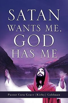 portada satan wants me, god has me. (en Inglés)