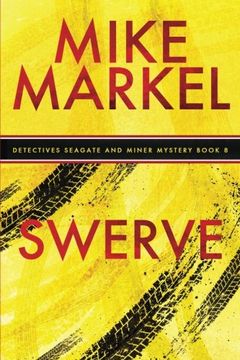 portada Swerve: A Detectives Seagate and Miner Mystery (Book 8)
