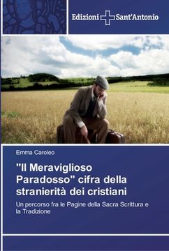 portada "Il Meraviglioso Paradosso" cifra della stranierità dei cristiani (en Italiano)