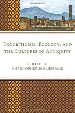 portada Ecocriticism, Ecology, and the Cultures of Antiquity (Ecocritical Theory and Practice) (en Inglés)
