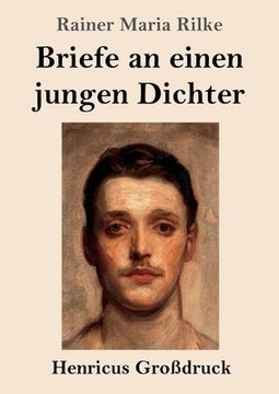 portada Briefe an einen jungen Dichter (Großdruck) (in German)