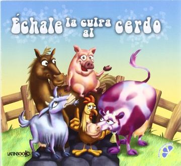 portada Echale la Culpa al Cerdo (in Spanish)