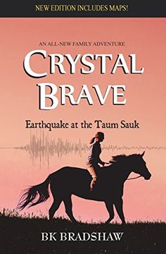 portada Crystal Brave: Earthquake at the Taum Sauk (en Inglés)