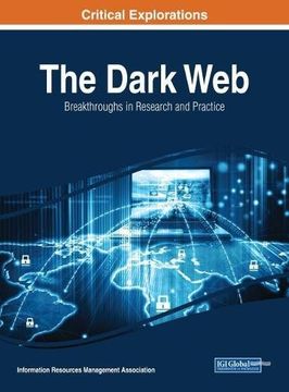 portada The Dark Web: Breakthroughs in Research and Practice (Critical Explorations)