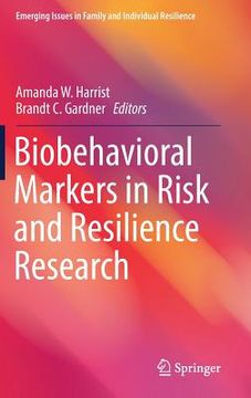 portada Biobehavioral Markers in Risk and Resilience Research (en Inglés)