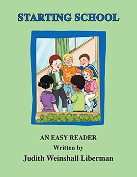 portada Starting School: An Easy Reader (en Inglés)