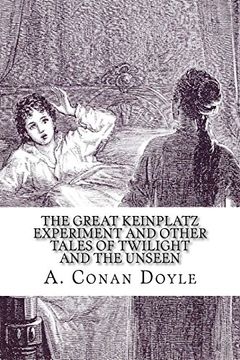portada The Great Keinplatz Experiment and Other Tales of Twilight and the Unseen (en Inglés)