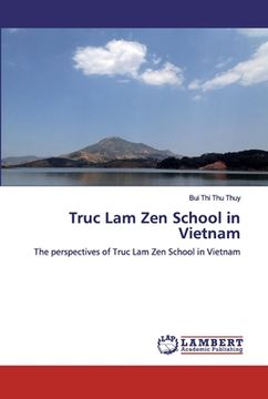 portada Truc Lam Zen School in Vietnam (in English)