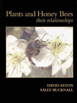 portada Plants & Honey Bees, Their Relationships (en Inglés)