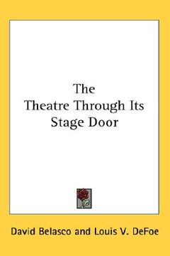 portada the theatre through its stage door (en Inglés)