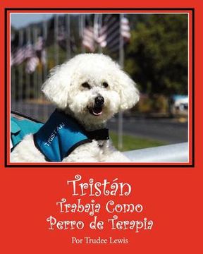 portada tristan trabaja como perro de terapia